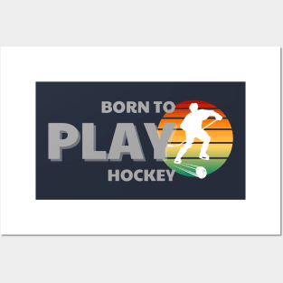 Cute Ice Hockey born to play hockey Posters and Art